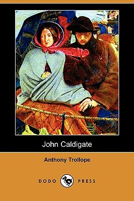 John Caldigate by Anthony Trollope