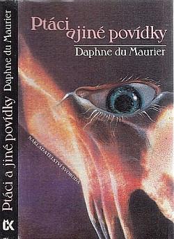 Ptáci a jiné povídky by Daphne du Maurier