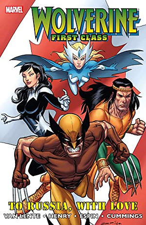 Wolverine: First Class, Vol. 2: To Russia, With Love by Fred Van Lente