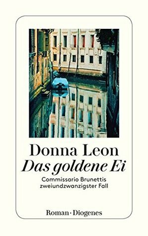 Das goldene Ei by Donna Leon