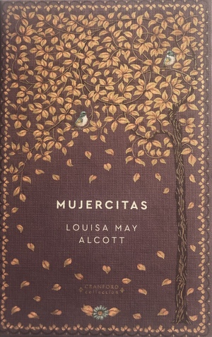 Mujercitas by Louisa May Alcott