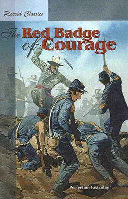 The Red Badge of Courage by Stephen Crane