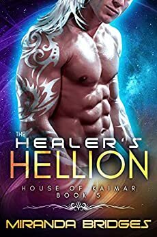 The Healer's Hellion by Miranda Bridges
