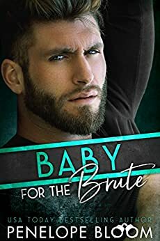 Baby for the Brute by Penelope Bloom