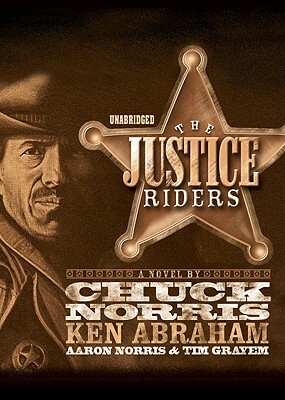 The Justice Riders by Chuck Norris