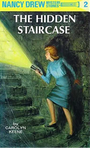 The Hidden Staircase by Carolyn Keene