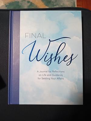 End of Life Journal: A Source of Strength, Calm, and Support During Your Final Days by Amy-Jill Levine