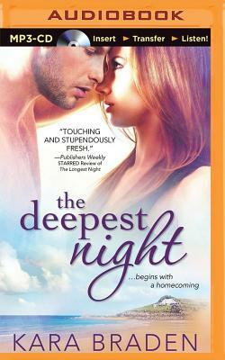 The Deepest Night by Kara Braden