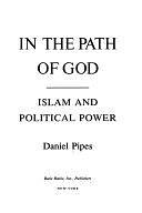 In The Path Of God by Daniel Pipes