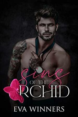 Sins of the Orchid by Eva Winners