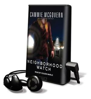 Neighborhood Watch by Cammie McGovern