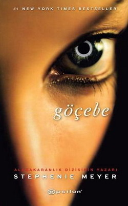 Göçebe by Stephenie Meyer