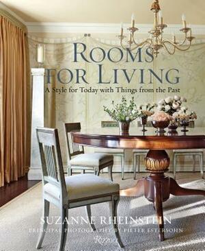 Rooms for Living: A Style for Today with Things from the Past by Suzanne Rheinstein