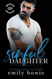 Sinful Daughter by Emily Bowie