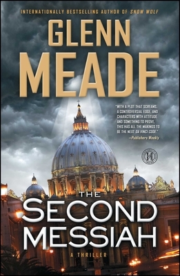 Second Messiah: A Thriller by Glenn Meade