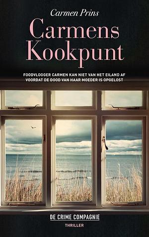 Carmens kookpunt by Carmen Prins