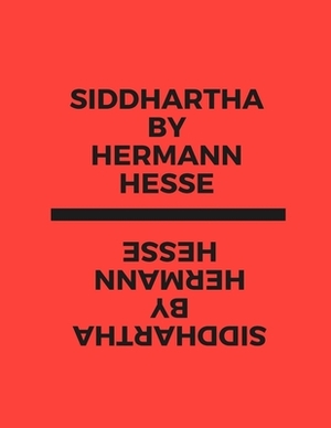 Siddhartha by Hermann Hesse