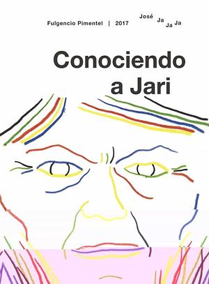 Conociendo a Jari by José Ja Ja Ja