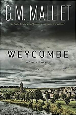Weycombe by G.M. Malliet