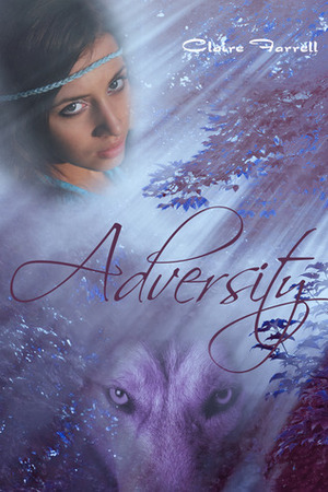 Adversity by Claire Farrell