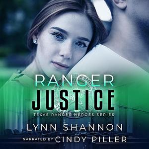 Ranger Justice by Lynn Shannon