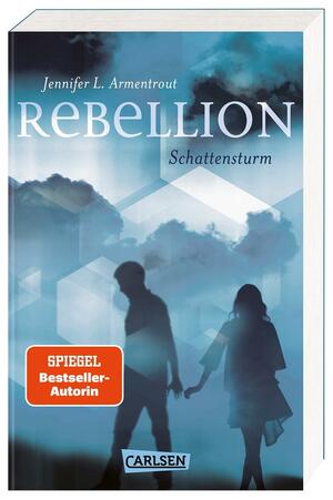 Rebellion. Schattensturm (Revenge 2) by Jennifer L. Armentrout