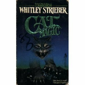 Cat Magic by Whitley Strieber
