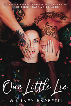 One Little Lie by Whitney Barbetti