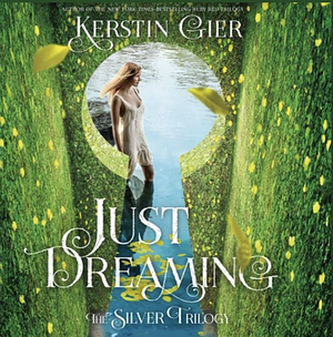 Just Dreaming by Kerstin Gier