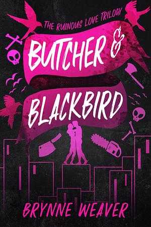 Butcher & Blackbird by Brynne Weaver