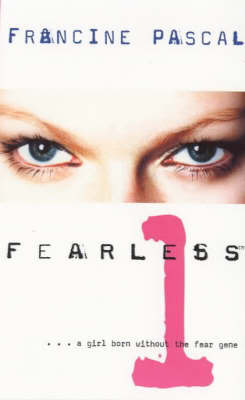Fearless: No. 1 by Francine Pascal