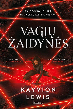 Vagių žaidynės by Kayvion Lewis