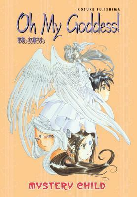 Oh My Goddess! Volume 16: Mystery Child by Kosuke Fujishima