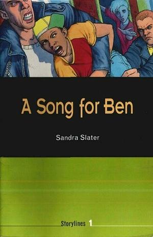 A Song for Ben by Sandra Slater