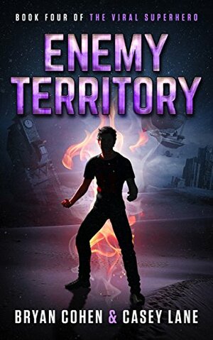 Enemy Territory by Bryan Cohen, Casey Lane