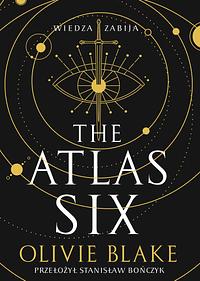 The Atlas Six by Olivie Blake