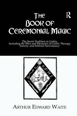 Book Ceremonial Magic by Waite