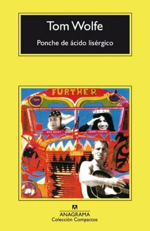 Ponche de ácido Lisérgico by Tom Wolfe