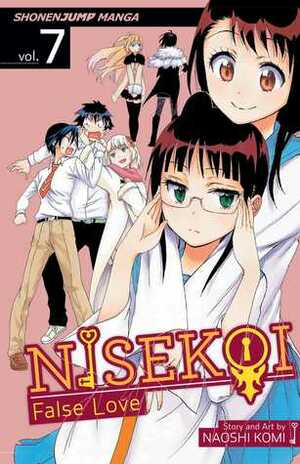 Nisekoi: False Love, Vol. 7: False Love by Naoshi Komi