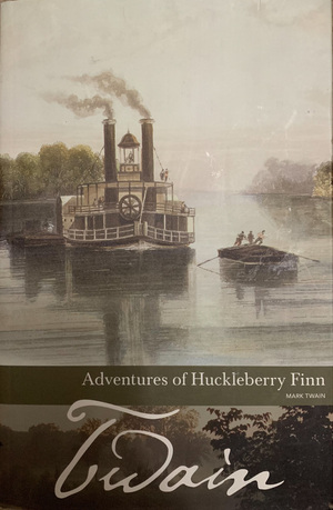 The Adventures of Huckleberry Finn by Mark Twain