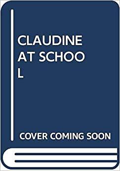 Claudine at School by Colette