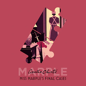 Miss Marple's Final Cases by Agatha Christie