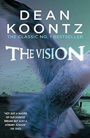 The Vision by Dean Koontz