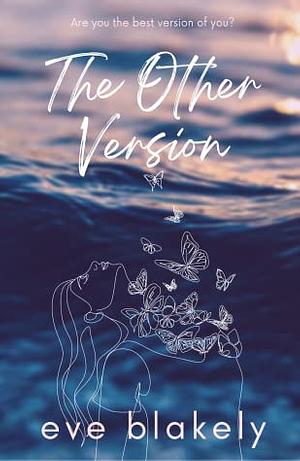 The Other Version by Eve Blakely