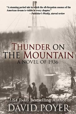 Thunder on the Mountain by David Poyer