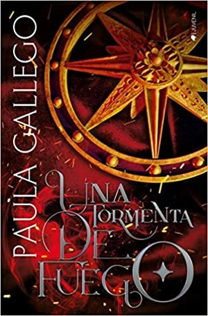 Una tormenta de fuego (Una tormenta de fuego#1) by Paula Gallego