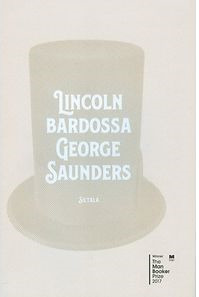 Lincoln bardossa by George Saunders