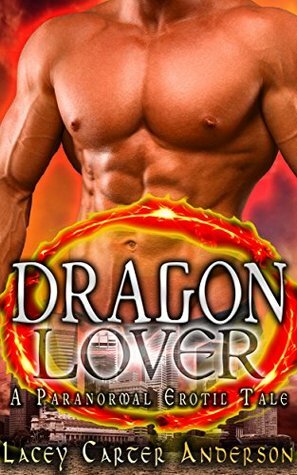 Dragon Lover by Lacey Carter Andersen