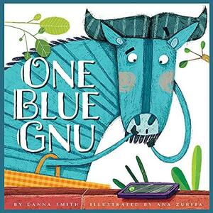 One Blue Gnu by Ana Zurita, Danna Smith