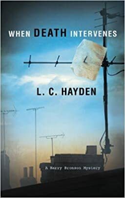 When Death Intervenes by L.C. Hayden